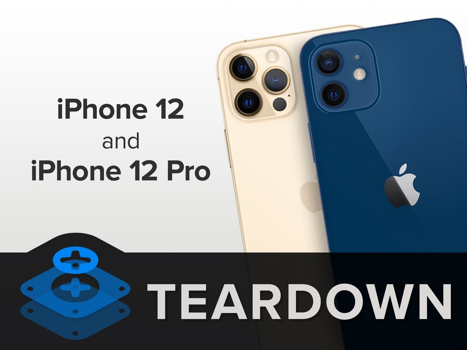内部近乎一致!iPhone 12与iPhone 12 Pro简直就是孪生